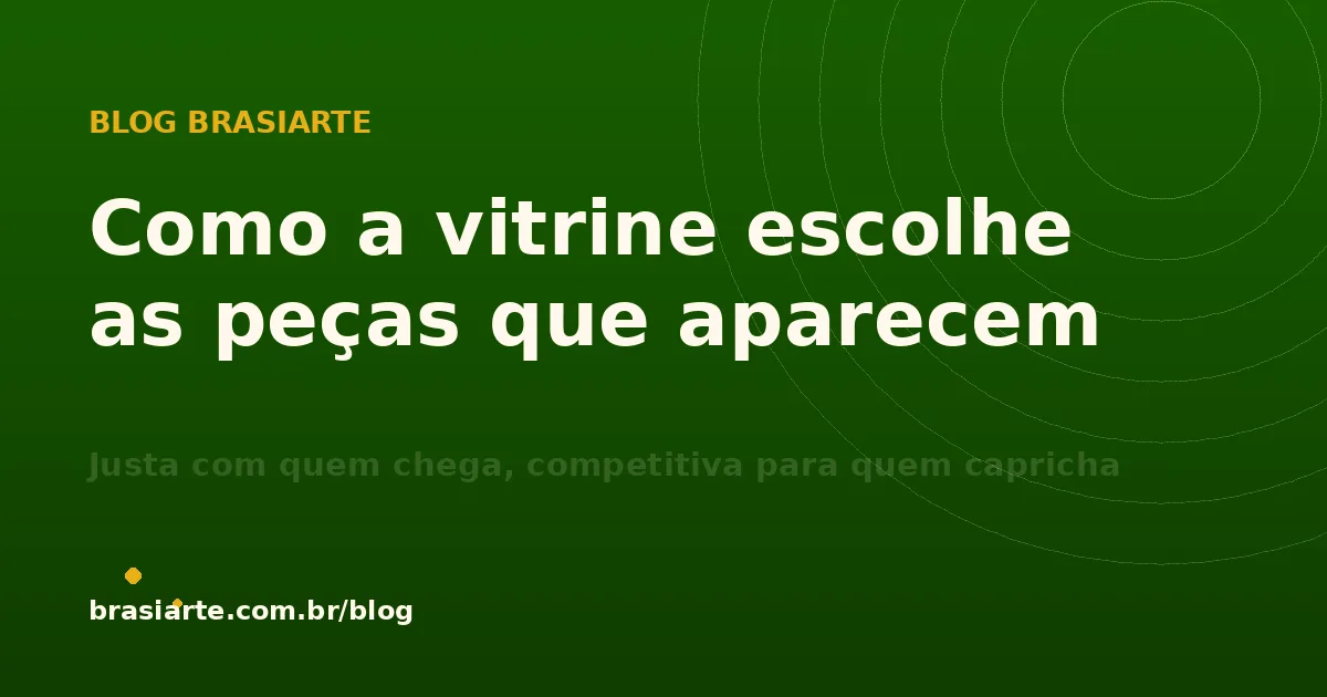 Ilustração do post sobre como a vitrine do BrasiArte escolhe as peças