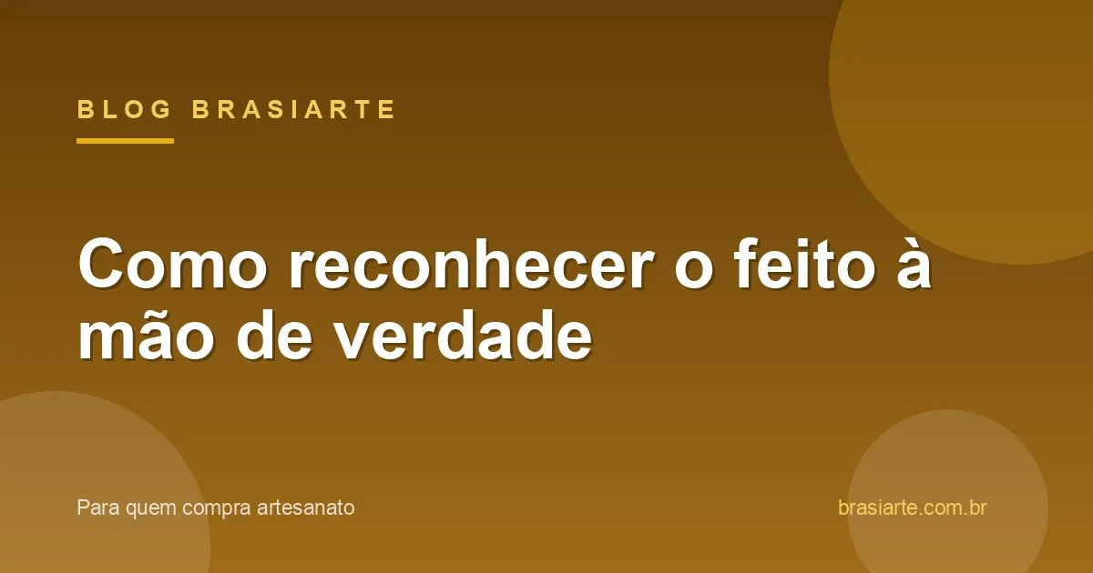 Sinais de artesanato feito à mão verdadeiro