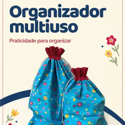 Kit 2 peças - Saquinho organizador multiuso M e G 3 - artesanato de Djulik