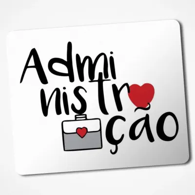 Mouse Pad Administração Profissão Presente Personalizado 24 - artesanato de Gráfica Laudadio