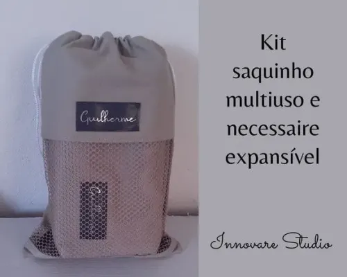 Kit organizador - necessaire expansível e saquinho multiuso - artesanato de Innovare Studio
