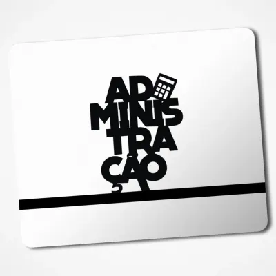 Mouse Pad Administração Profissão Presente Personalizado 28 - artesanato de Gráfica Laudadio