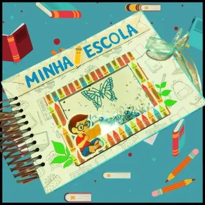 Álbum Minha Escola - artesanato de Ateliê de Criação Usina Caseira