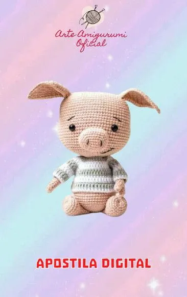 Receita Porquinho de Suéter Amigurumi