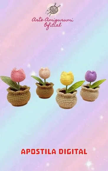 Receita Tulipas - Amigurumi - feito à mão por Arte Amigurumi Oficial