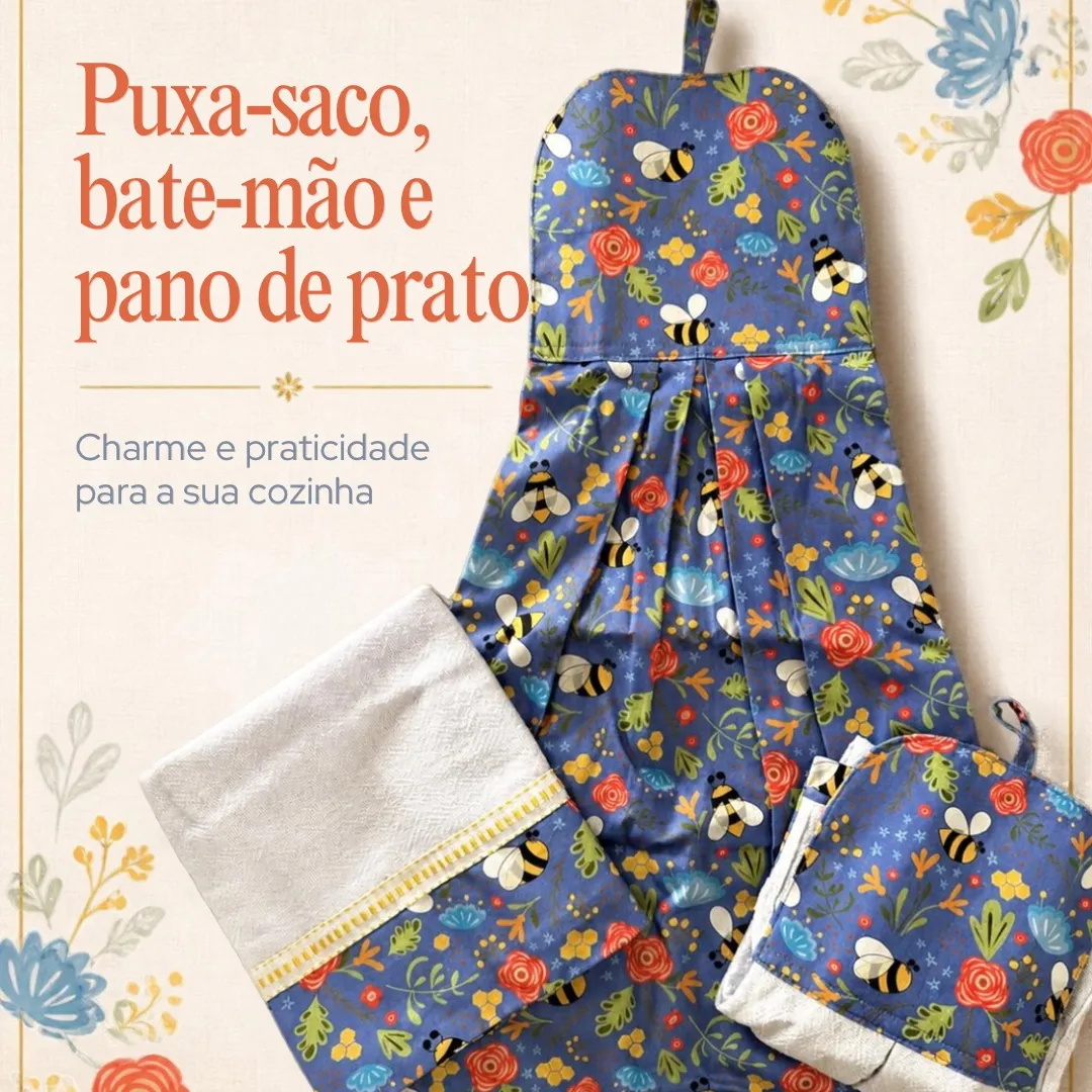 Kit 3 peças - Pano de prato, bate mão e puxa saco 7