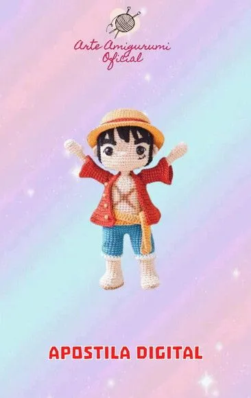 Receita Luffy - Amigurumi - artesanato feito à mão por Arte Amigurumi Oficial