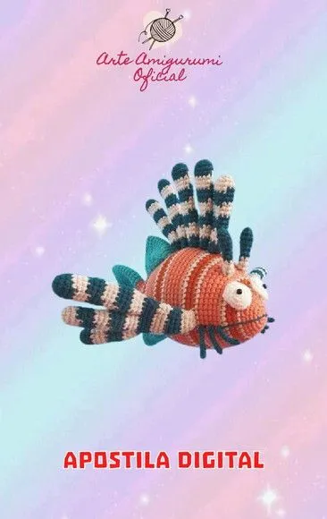 Receita Peixe Leão - Amigurumi - artesanato feito à mão por Arte Amigurumi Oficial