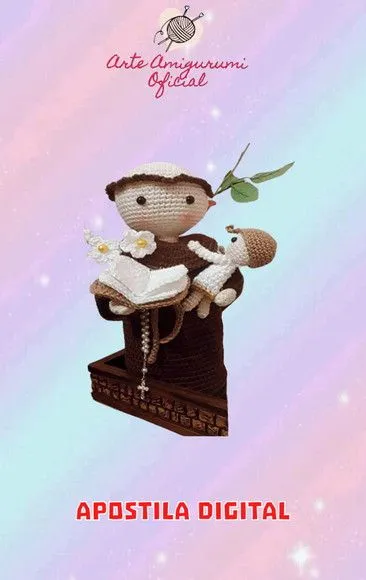 Receita Santo Antônio Amigurumi - artesanato feito à mão por Arte Amigurumi Oficial
