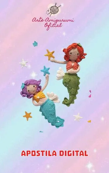 Apostila Sereia - Amiguurmi - artesanato feito à mão por Arte Amigurumi Oficial