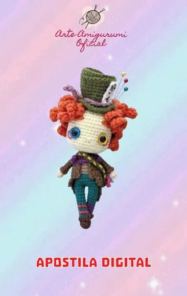 Receita Chapeleiro Maluco Alice País das Maravilhas - feito à mão por Arte Amigurumi Oficial