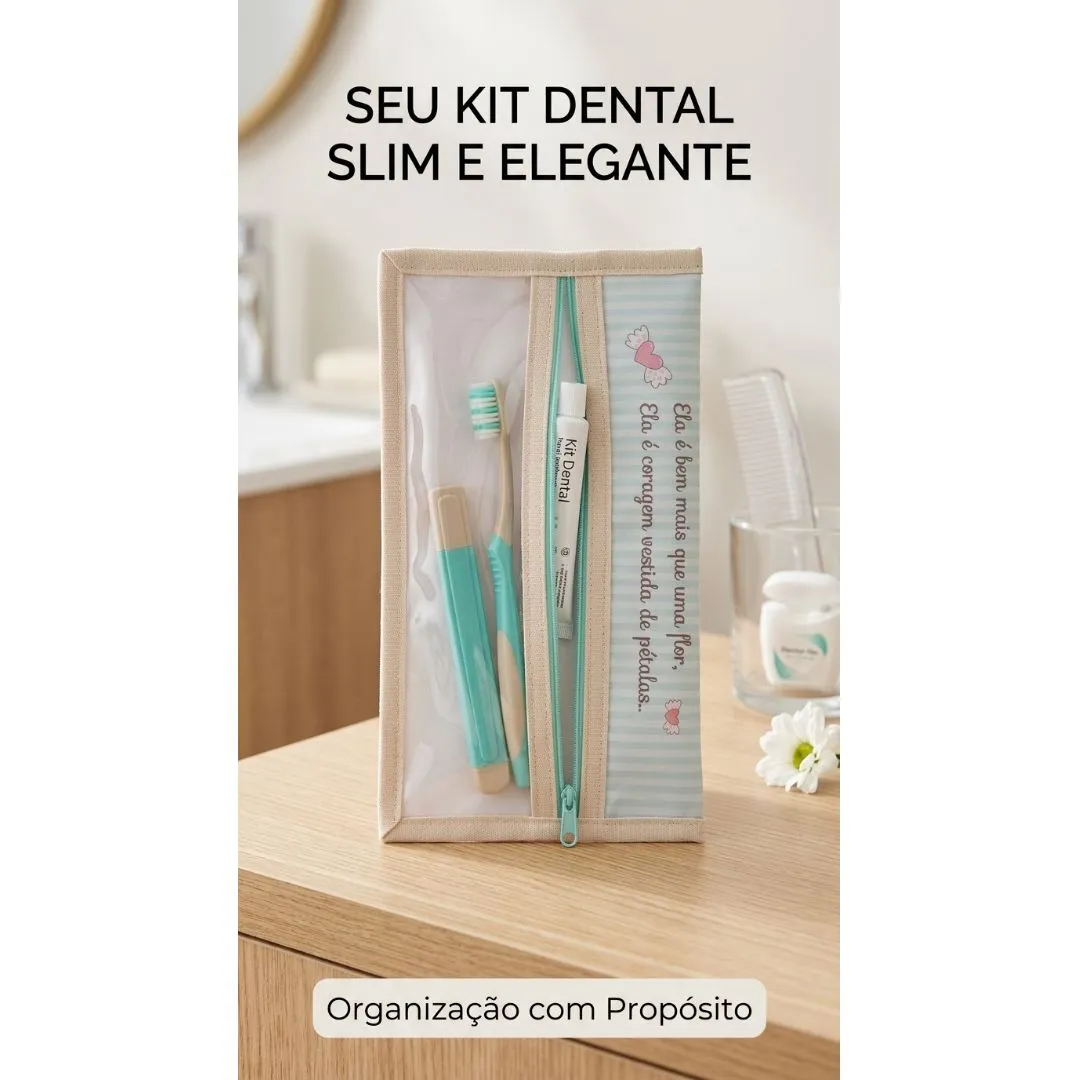 Necessaire Kit Higiene Bucal Personalizada | Coragem Vestida de Pétalas