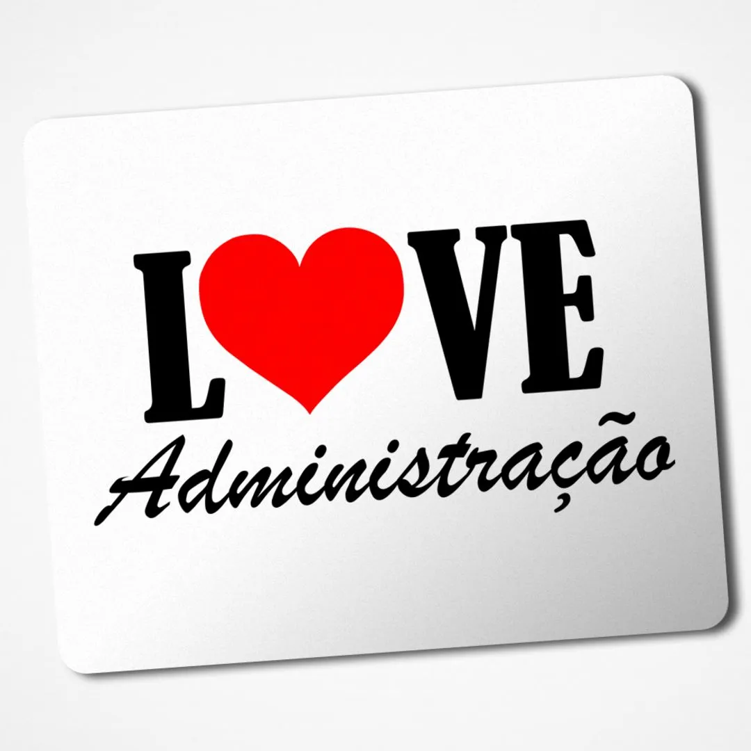 Mouse Pad Administração Profissão Presente Personalizado 04 - artesanato de Gráfica Laudadio