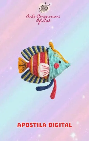 Receita Peixe Colorido - Amigurumi - artesanato feito à mão por Arte Amigurumi Oficial