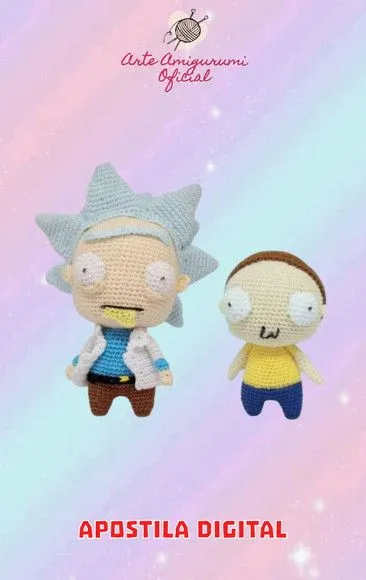 Receita Rick e Morty - Amigurumi - artesanato feito à mão por Arte Amigurumi Oficial