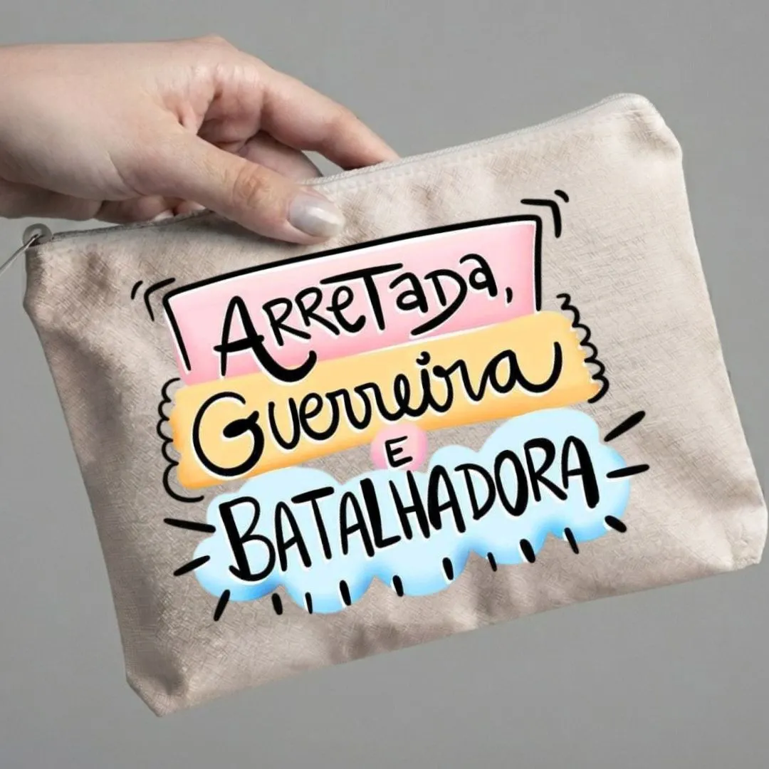 Necessaire Algodão Cru 15x20 "Arretada Guerreira Batalhadora" Com Tassel Presente Criativo - foto 2