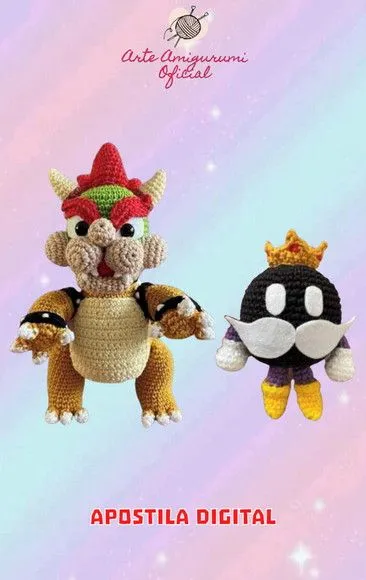 Receita Bowser e Rei Bob Omb - Amigurumi - artesanato feito à mão por Arte Amigurumi Oficial