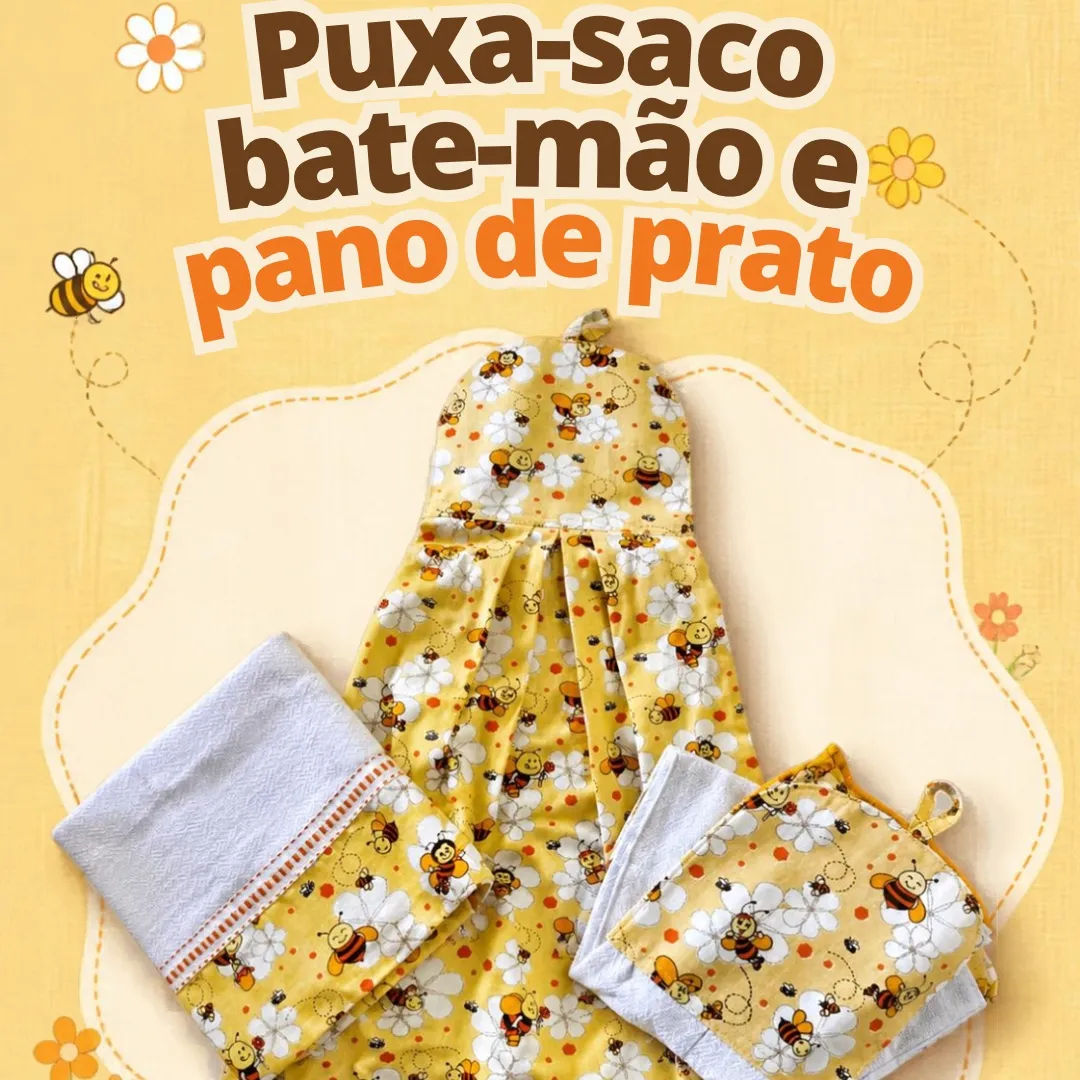 Kit 3 peças - Pano de prato, bate mão e puxa saco 6